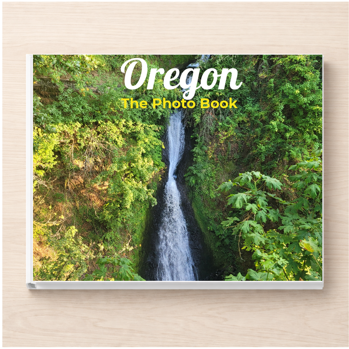 Oregon: The Photo Book