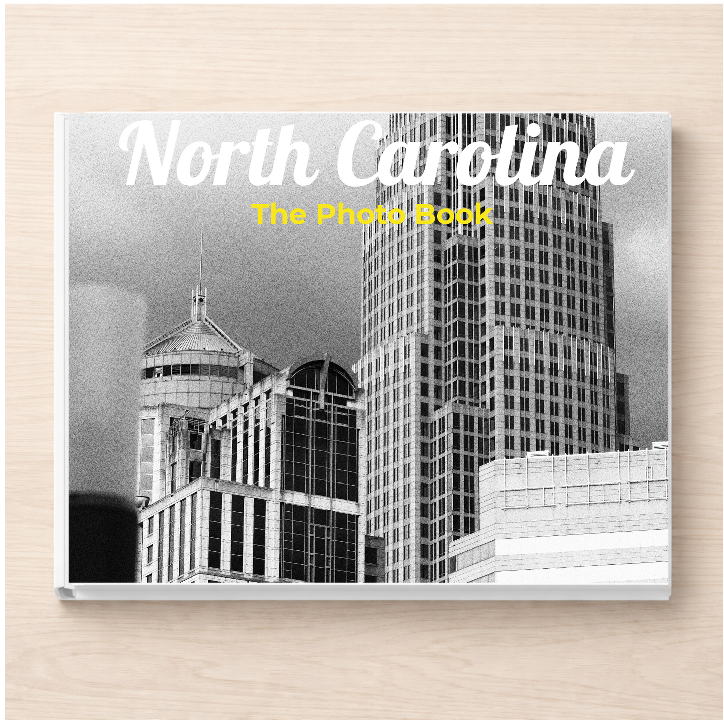 North Carolina: The Photo Book