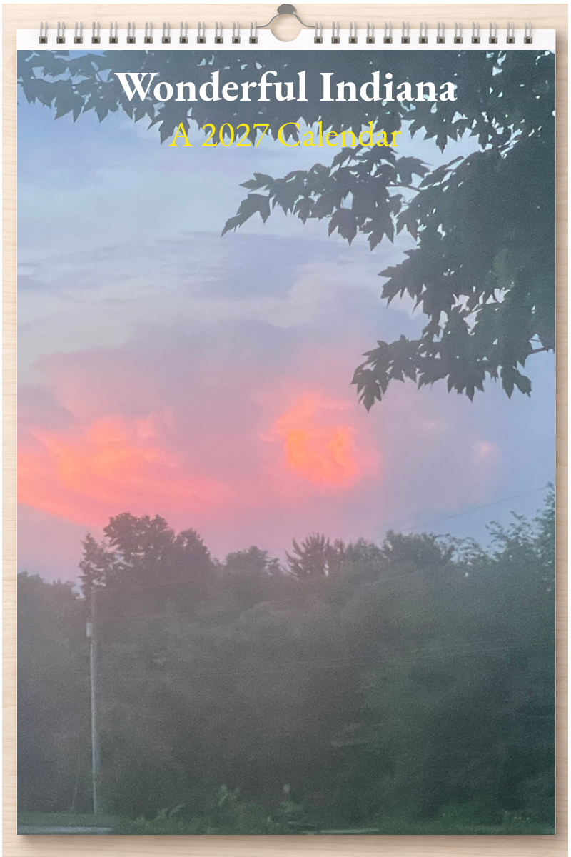Wonderful Indiana: A 2027 Calendar