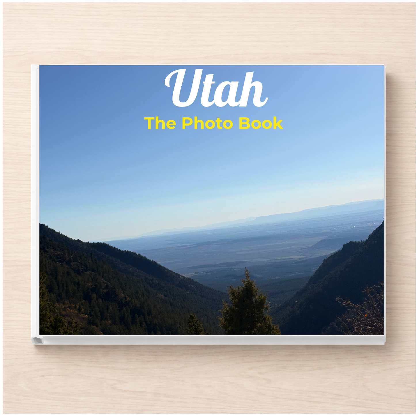 Utah: The Photo Book
