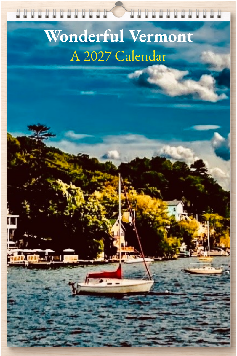 Wonderful Vermont: A 2027 Calendar