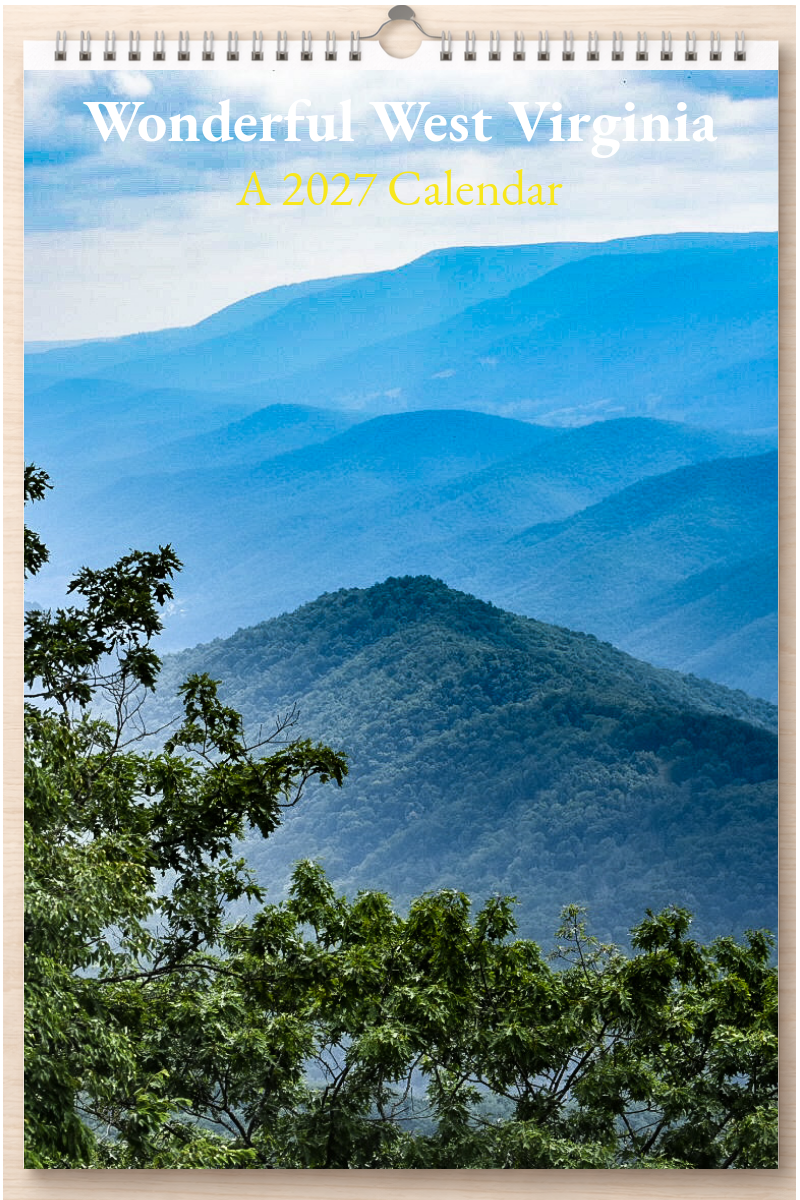 Wonderful West Virginia: A 2027 Calendar