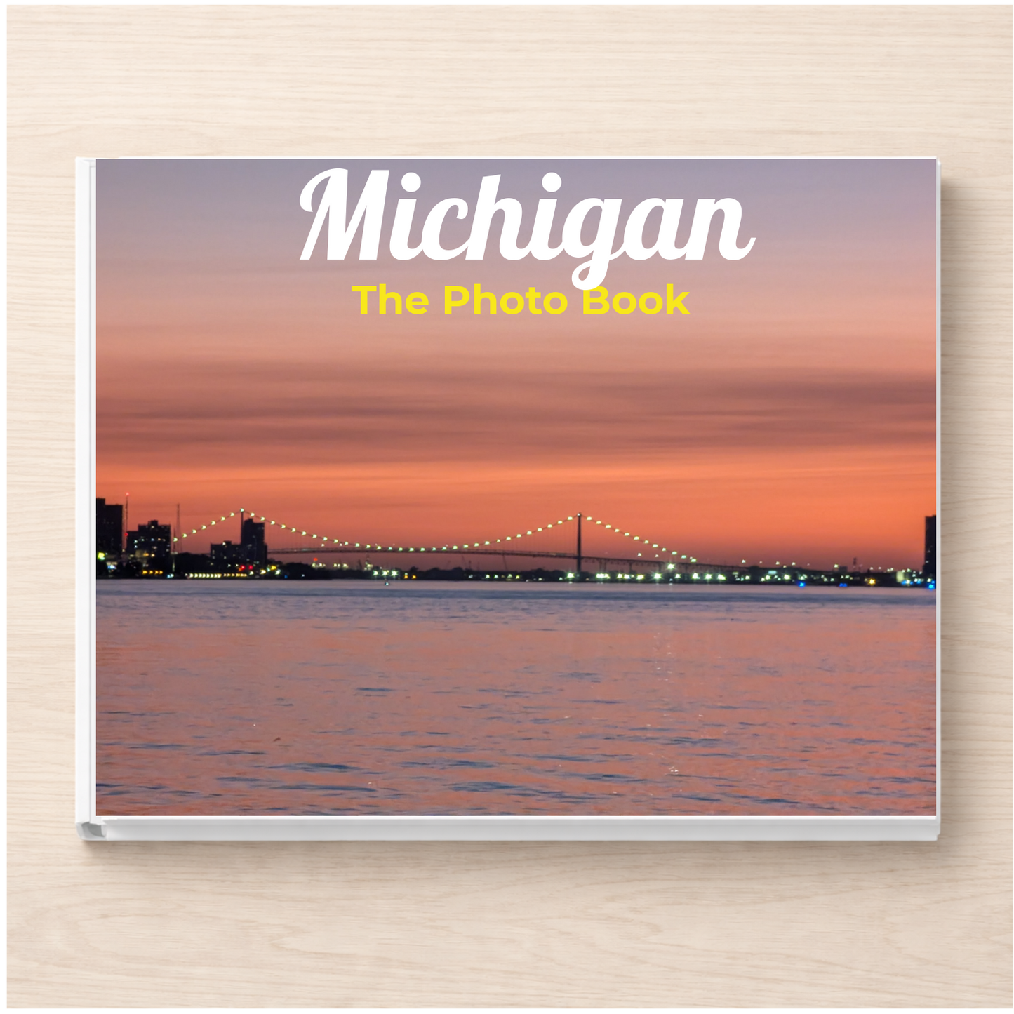 Michigan: The Photo Book