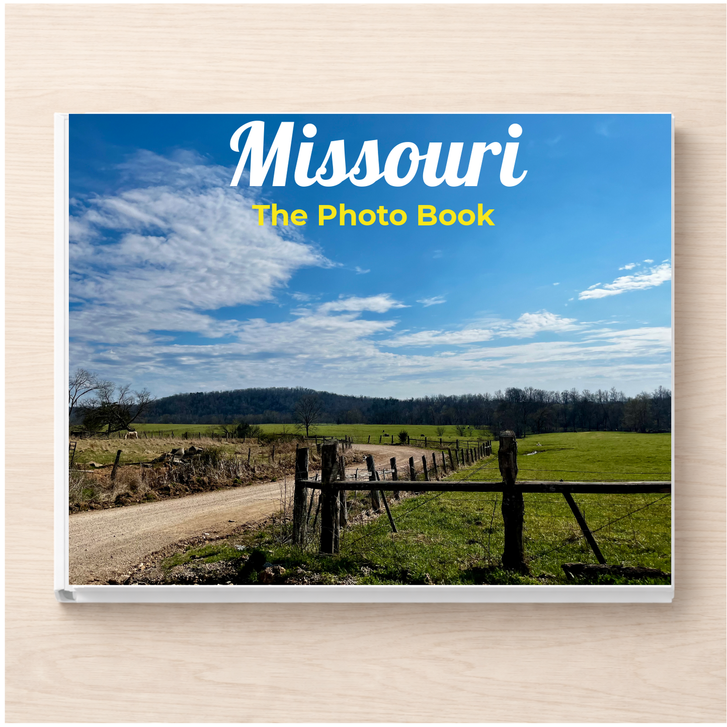 Missouri: The Photo Book