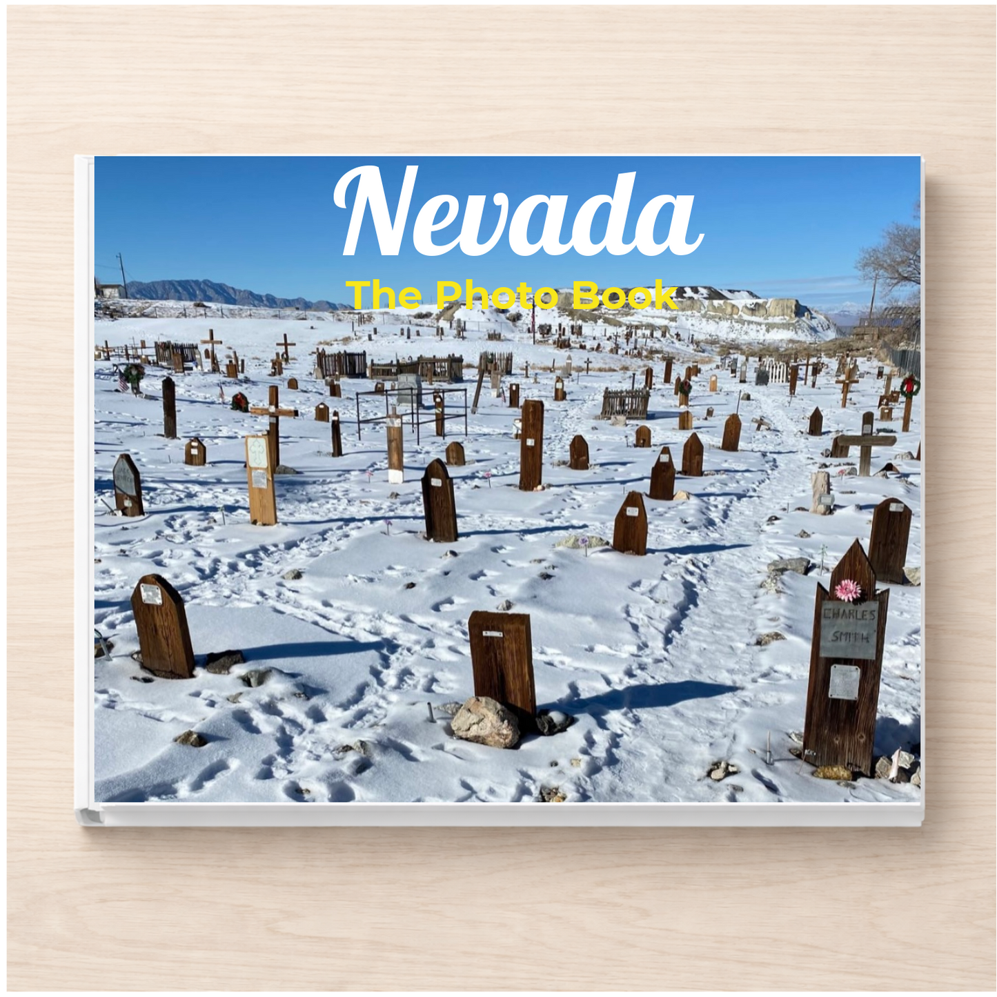 Nevada: The Photo Book