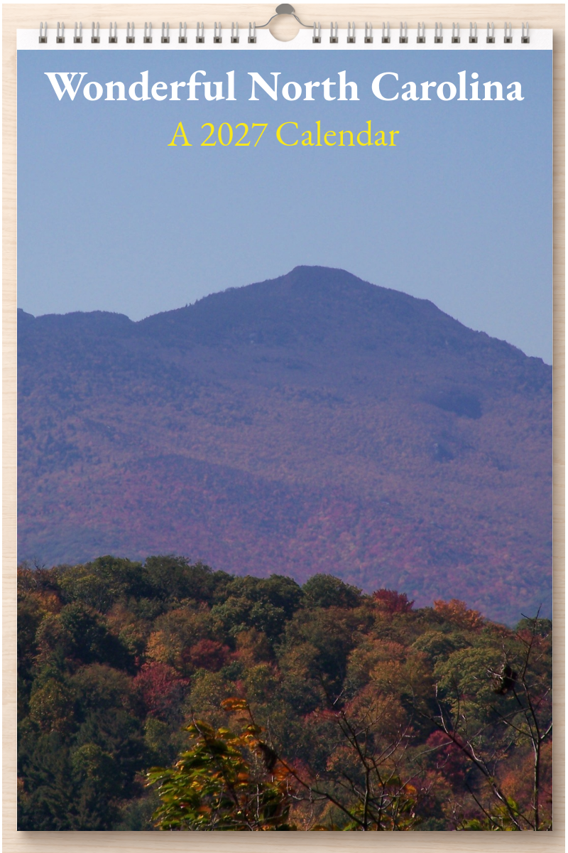 Wonderful North Carolina: A 2027 Calendar