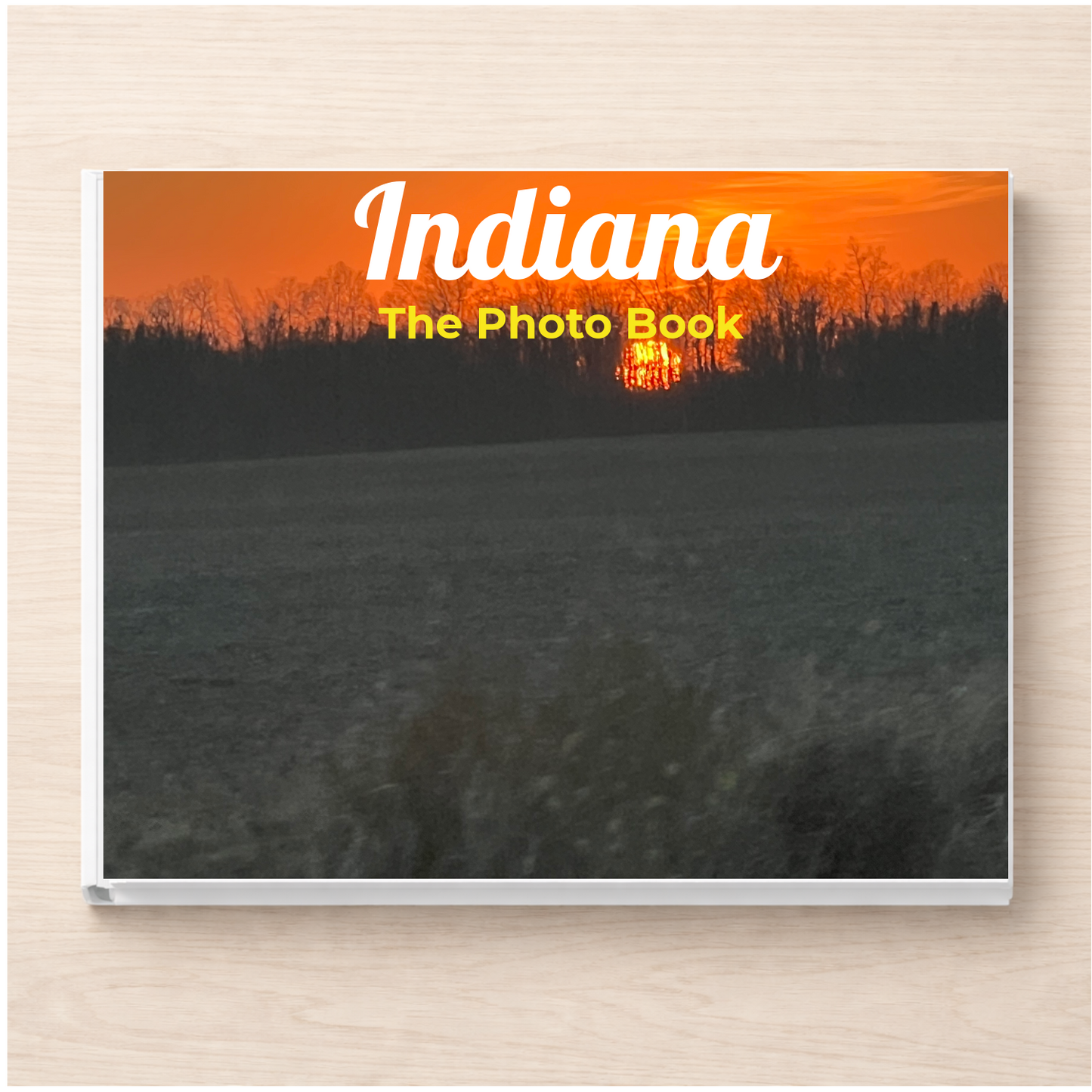 Indiana: The Photo Book