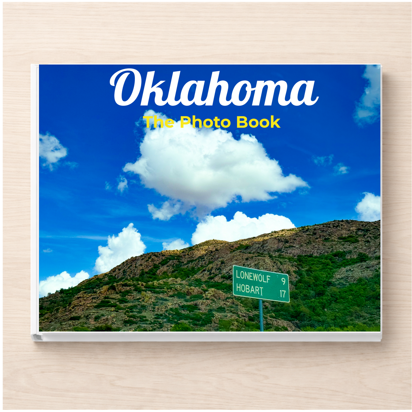 Oklahoma: The Photo Book