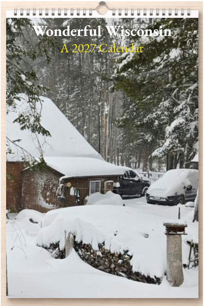 Wonderful Wisconsin: A 2027 Calendar