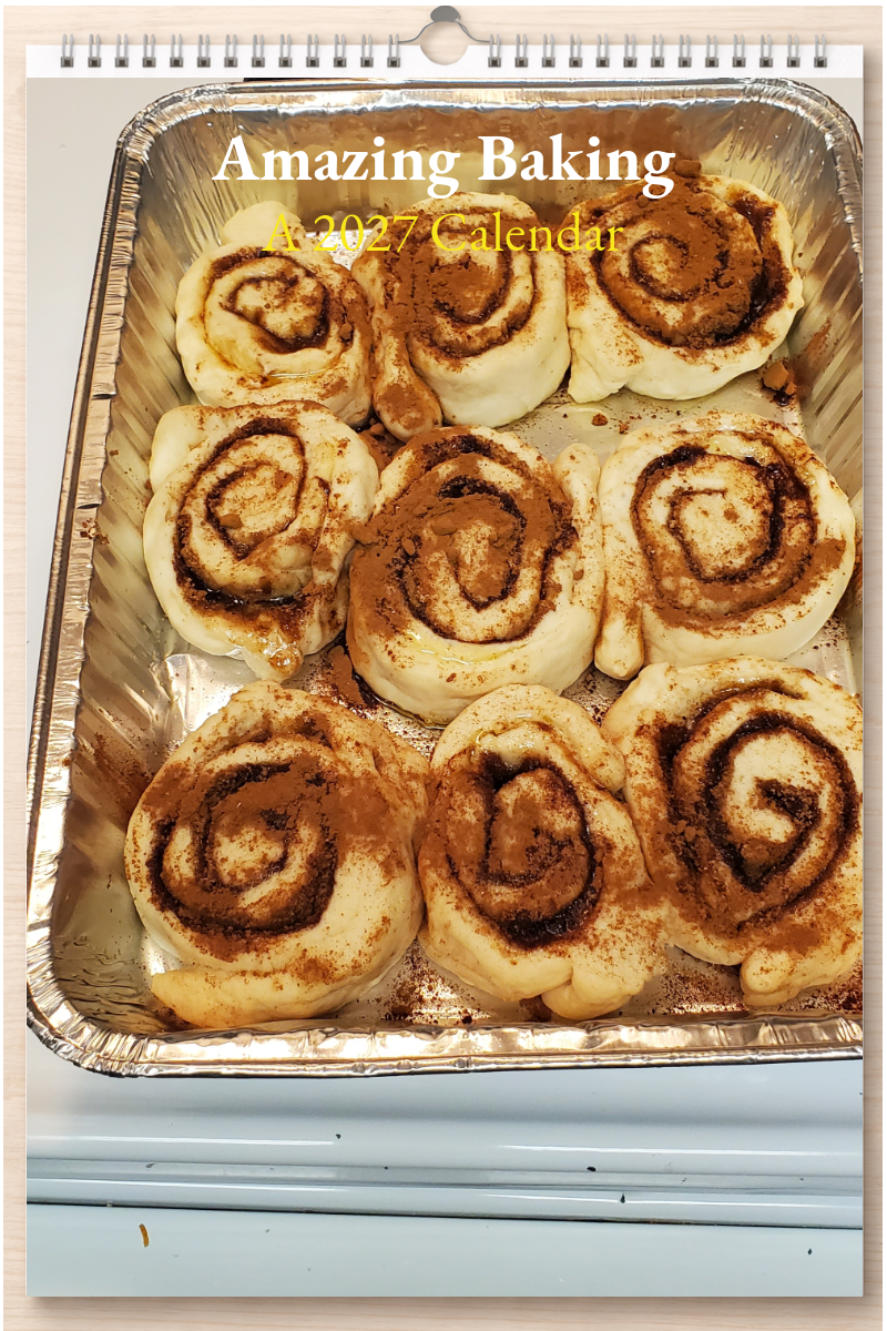 Amazing Baking: A 2027 Calendar