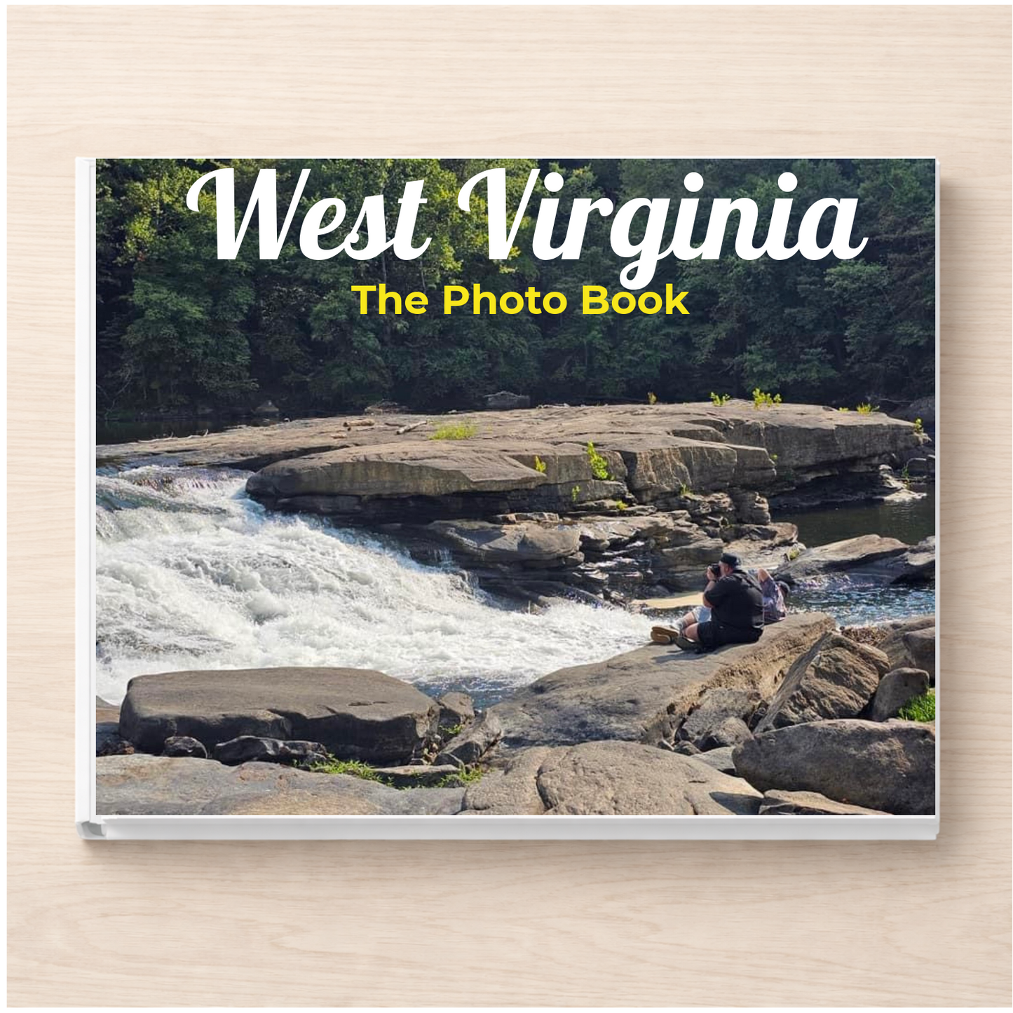 West Virginia: The Photo Book