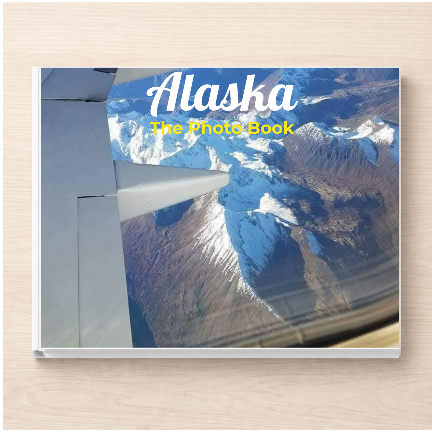 Alaska: The Photo Book