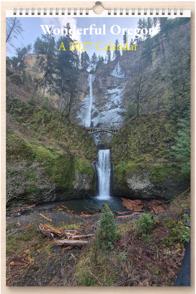 Wonderful Oregon: A 2027 Calendar