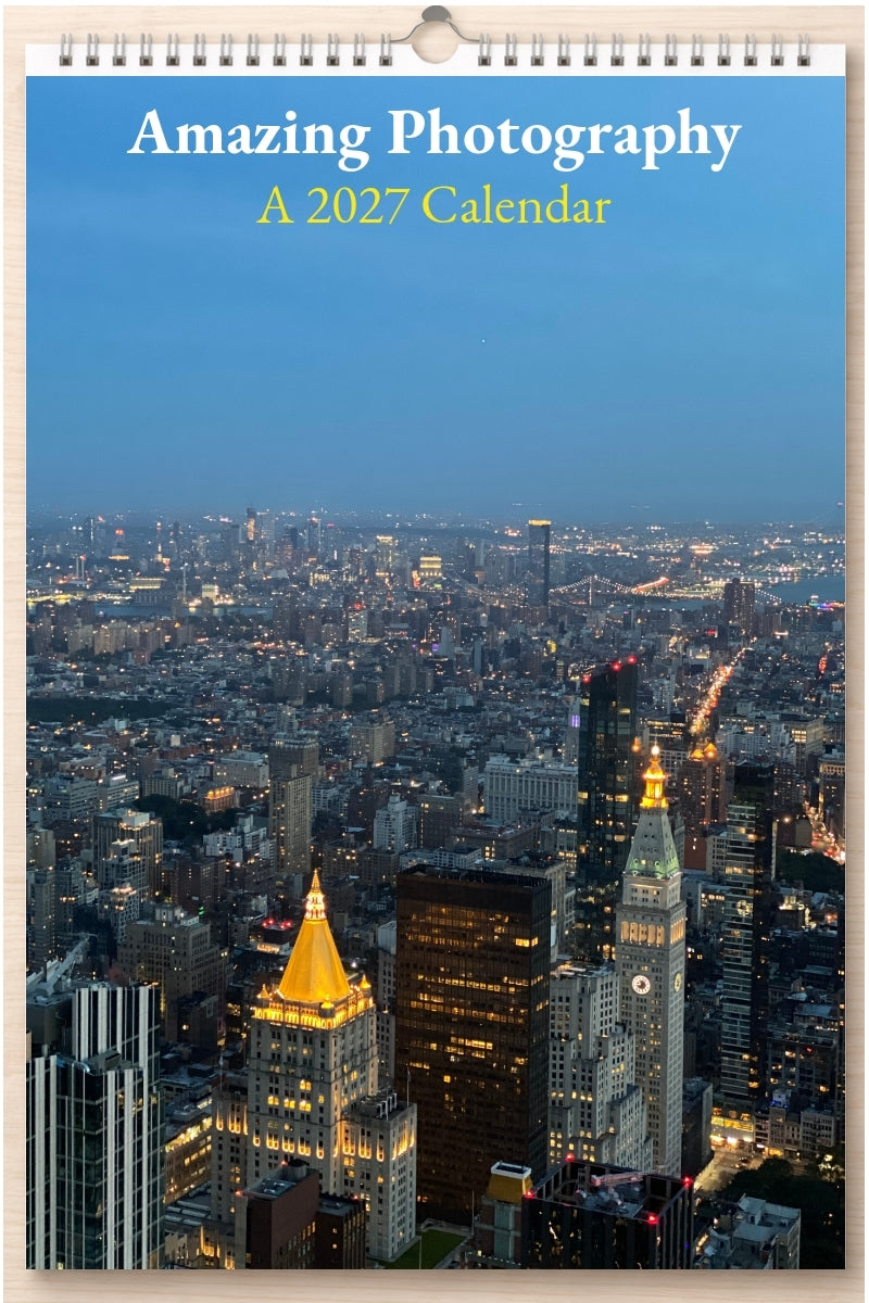 Amazing Photography: A 2027 Calendar