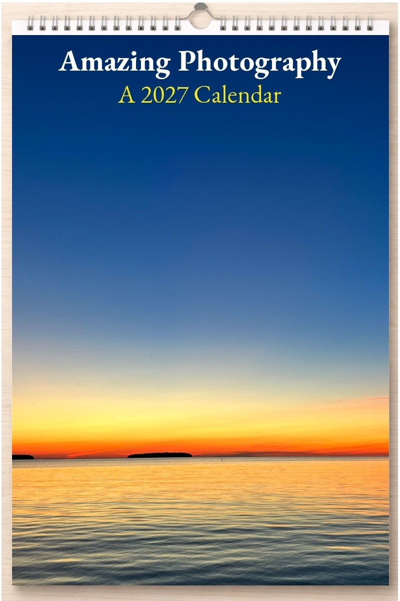 Amazing Photography: A 2027 Calendar