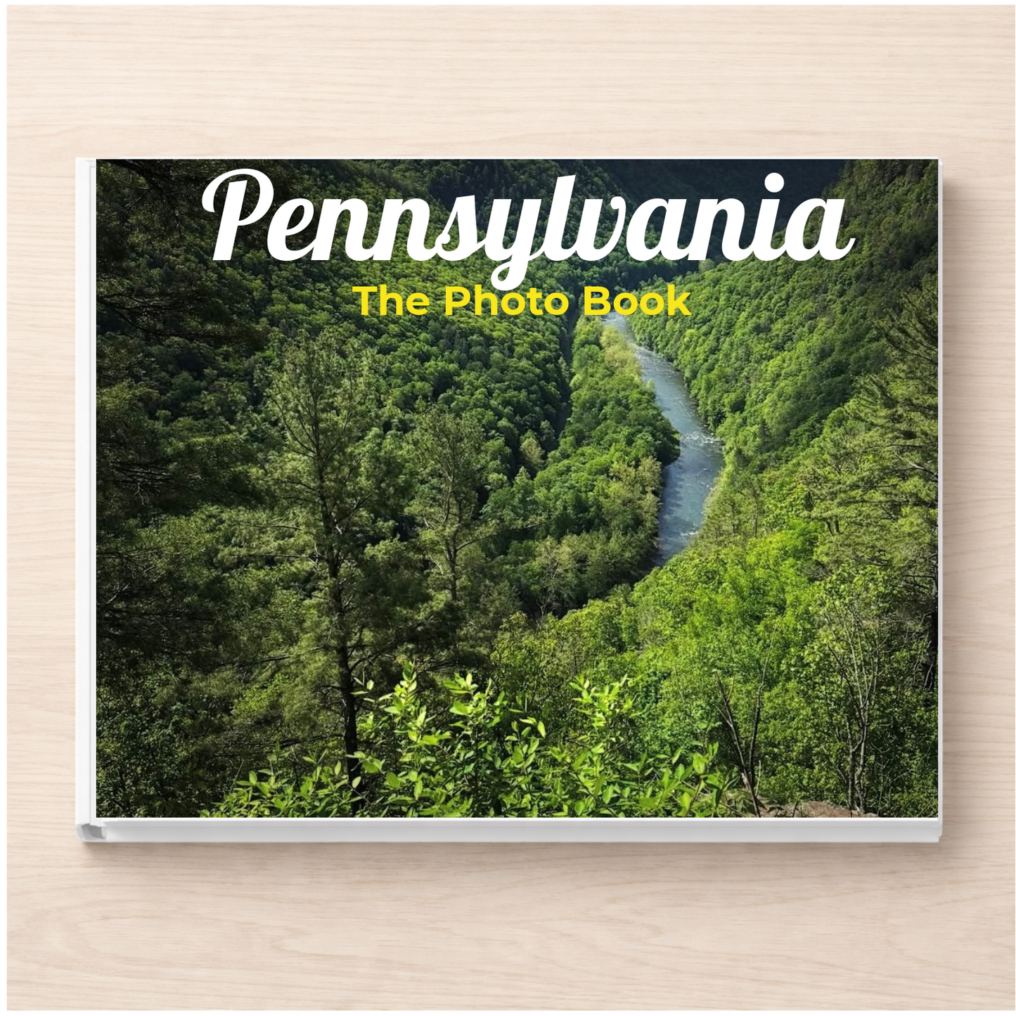 Pennsylvania: The Photo Book