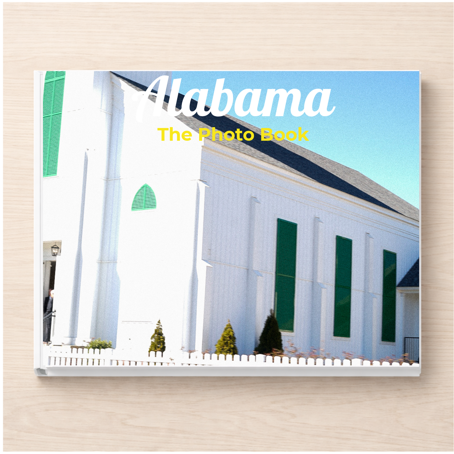 Alabama: The Photo Book