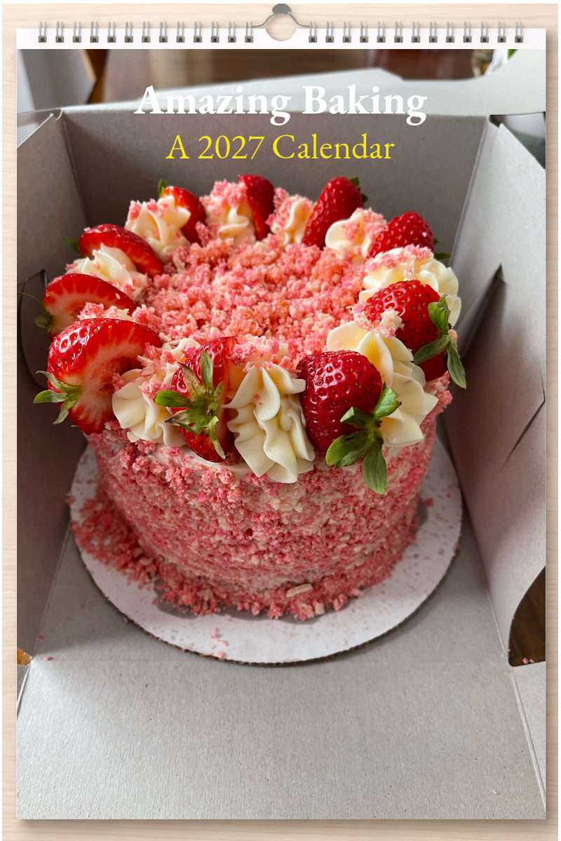 Amazing Baking: A 2027 Calendar