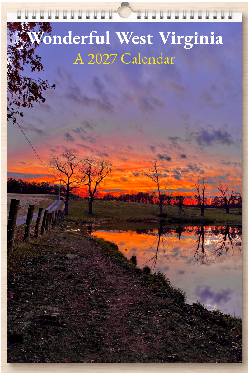 Wonderful West Virginia: A 2027 Calendar
