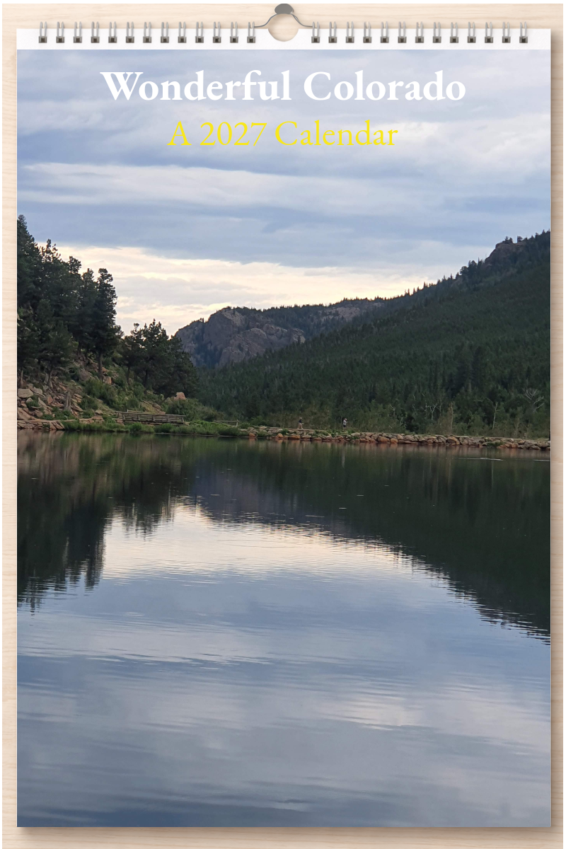 Wonderful Colorado: A 2027 Calendar