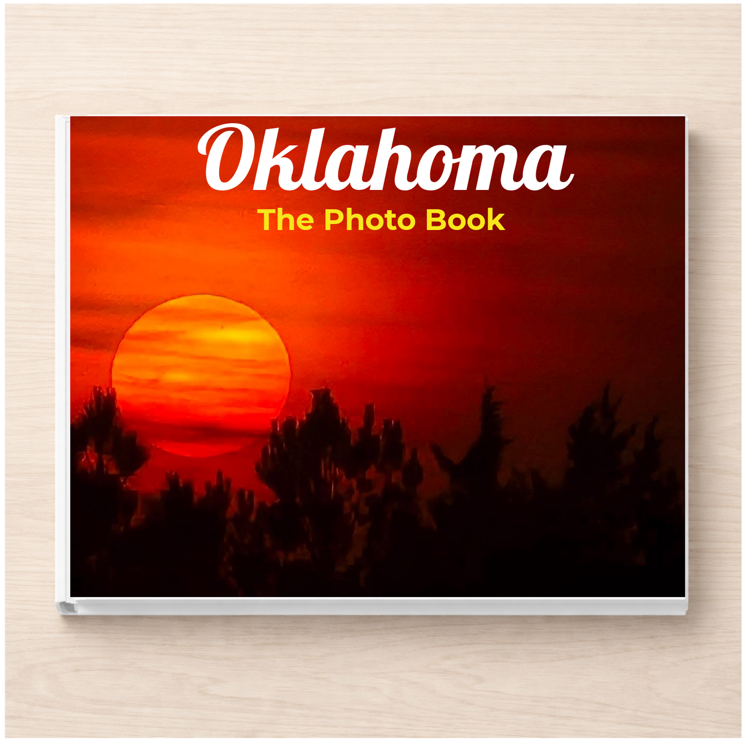Oklahoma: The Photo Book