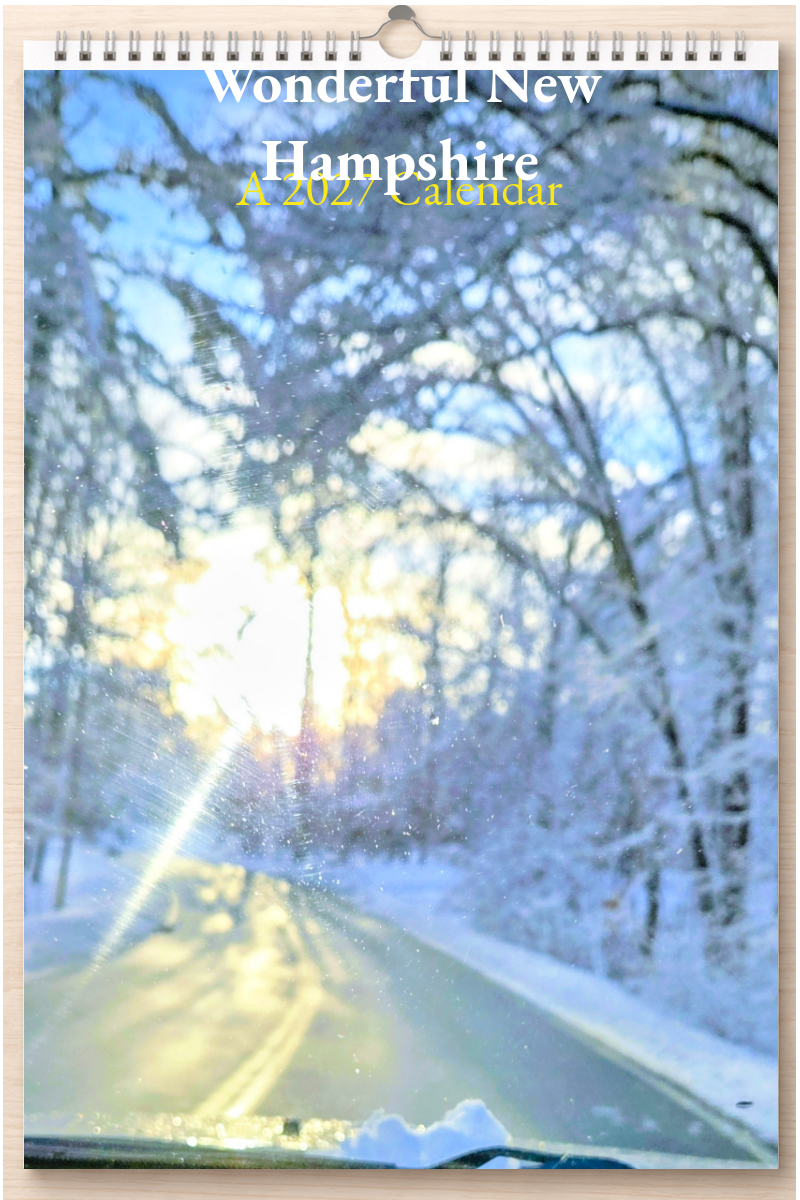 Wonderful New Hampshire: A 2027 Calendar