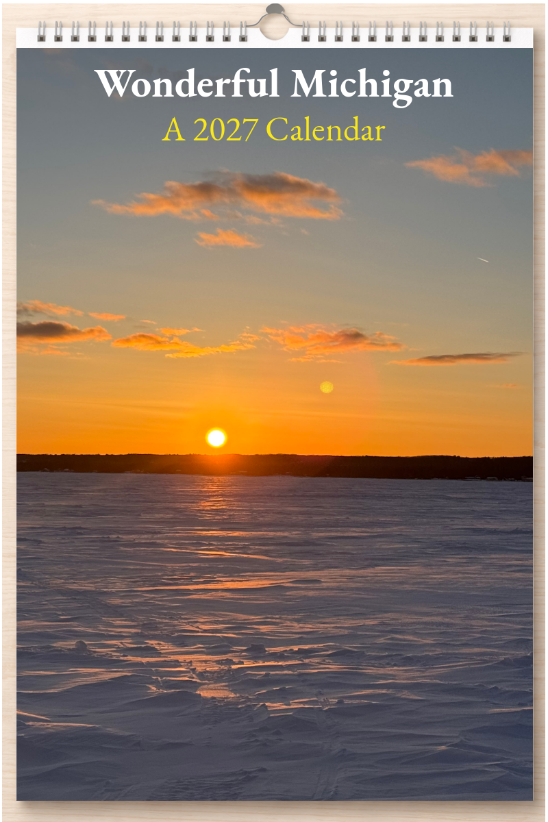 Wonderful Michigan: A 2027 Calendar