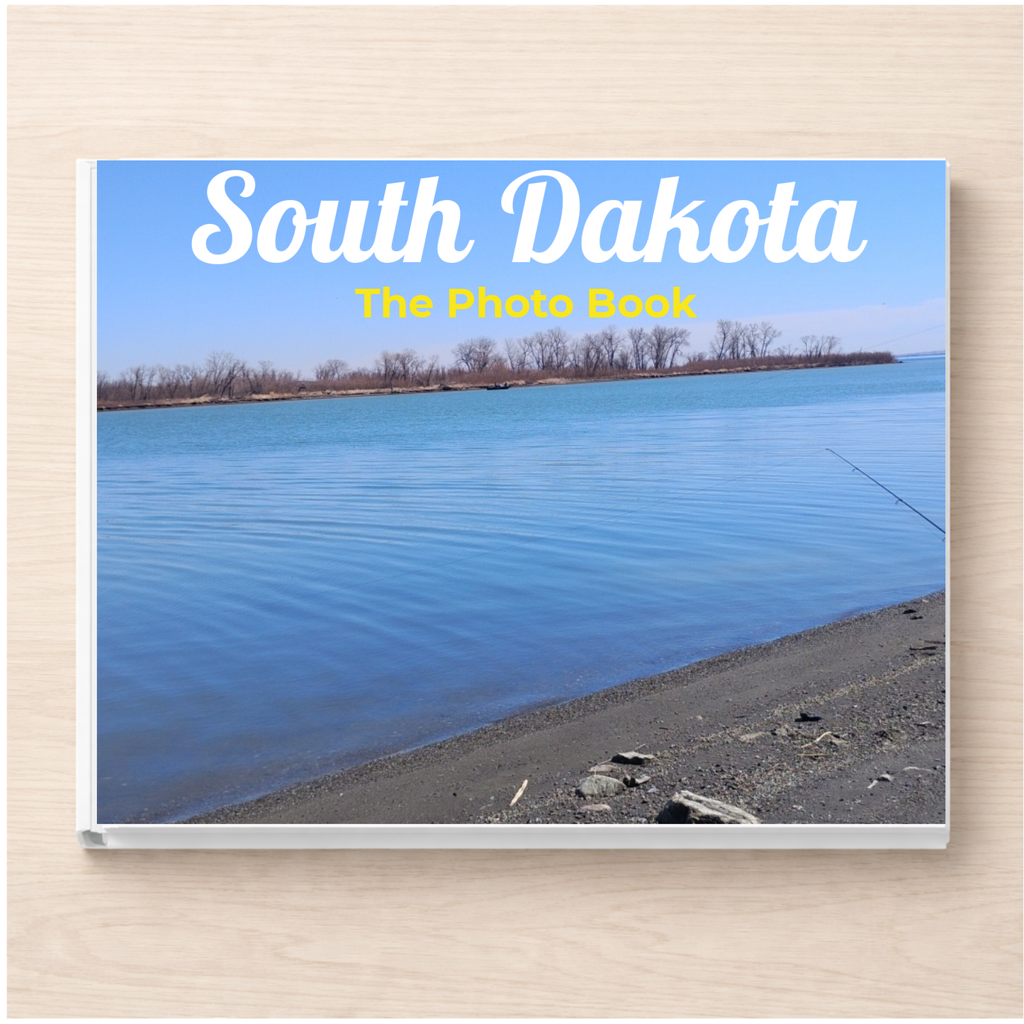 South Dakota: The Photo Book
