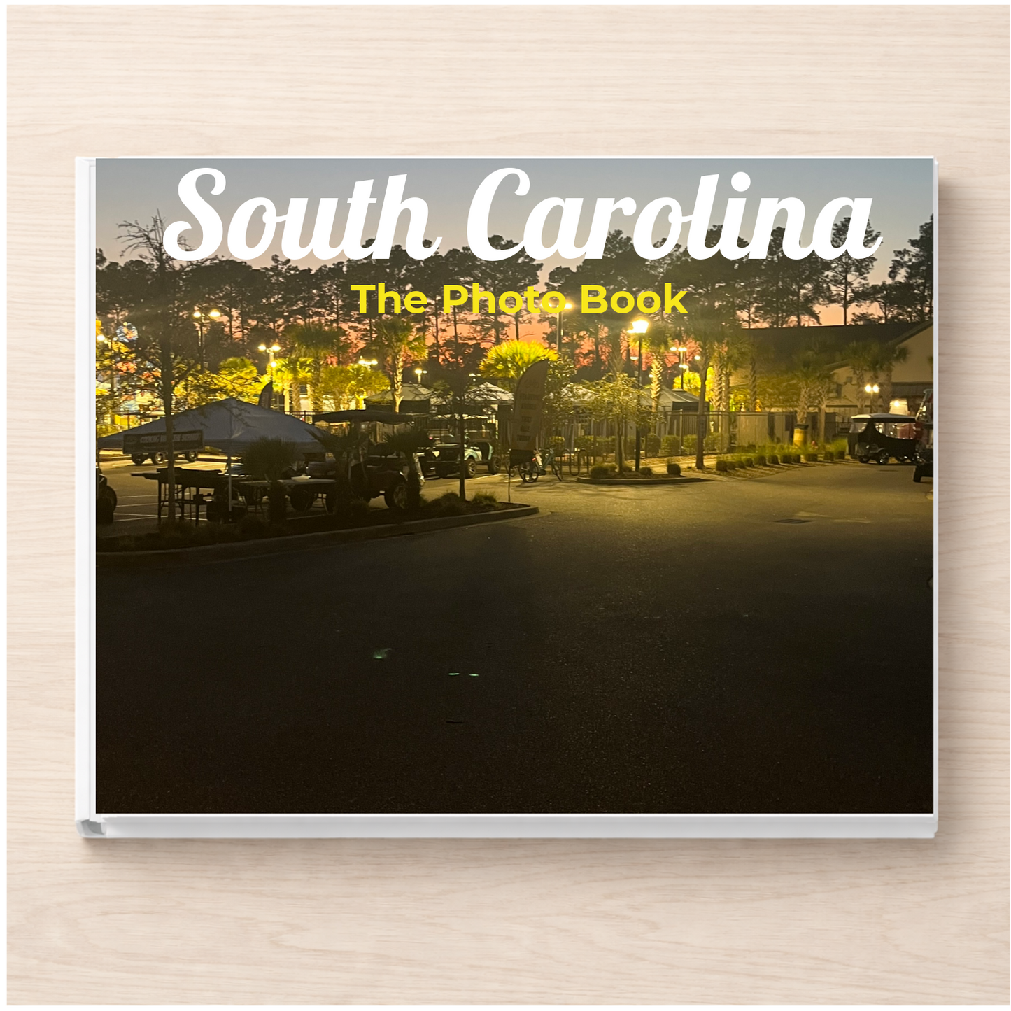 South Carolina: The Photo Book