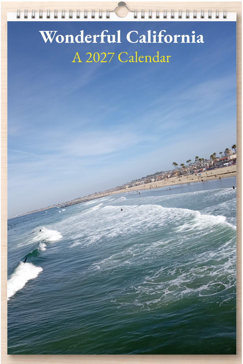 Wonderful California: A 2027 Calendar