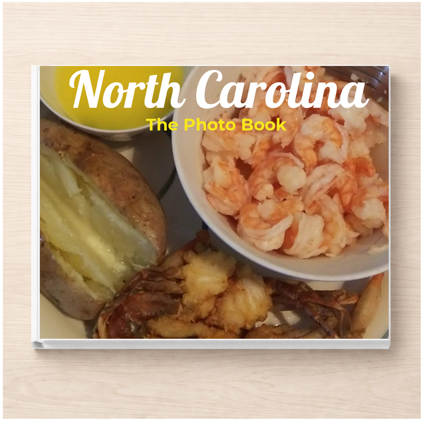 North Carolina: The Photo Book