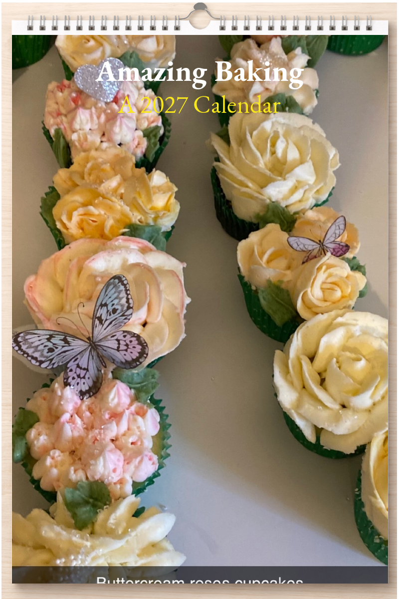 Amazing Baking: A 2027 Calendar