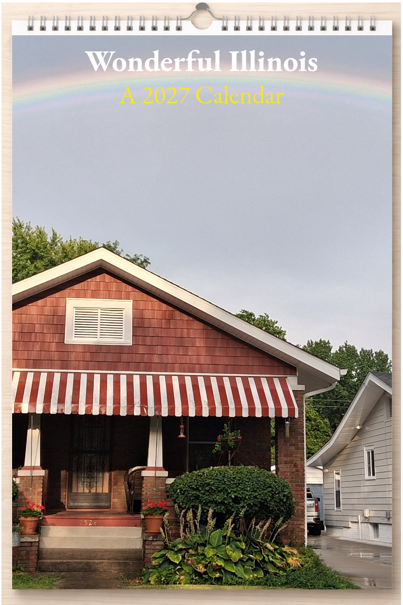 Wonderful Illinois: A 2027 Calendar