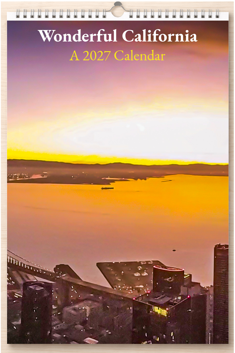 Wonderful California: A 2027 Calendar