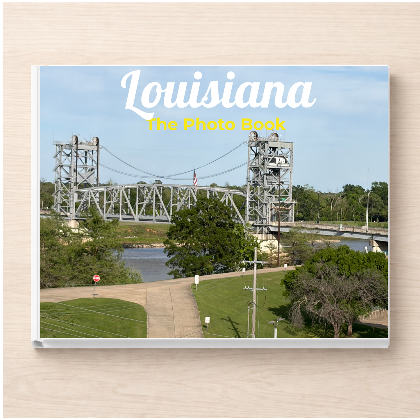 Louisiana: The Photo Book