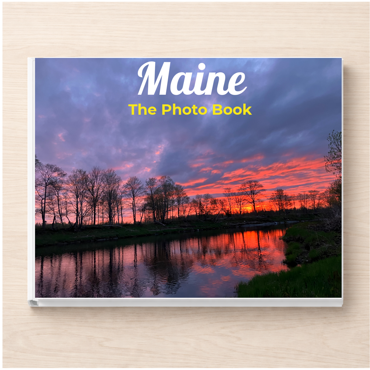 Maine: The Photo Book