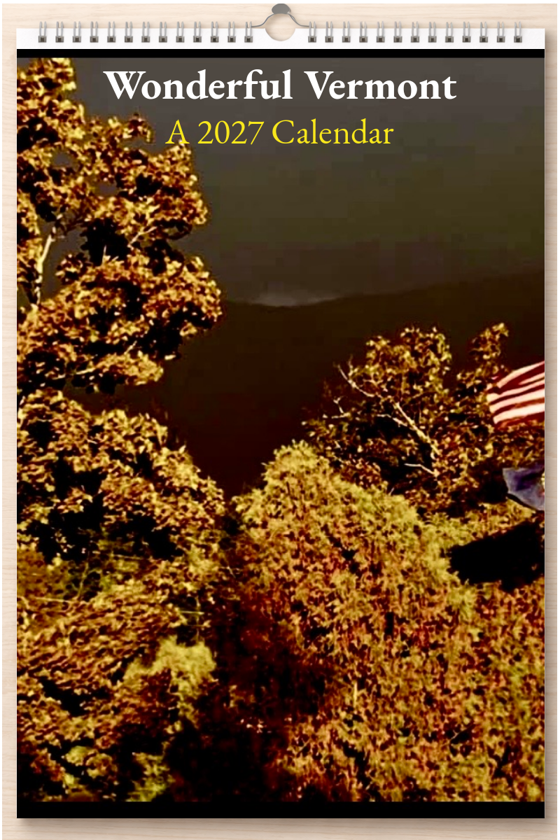 Wonderful Vermont: A 2027 Calendar
