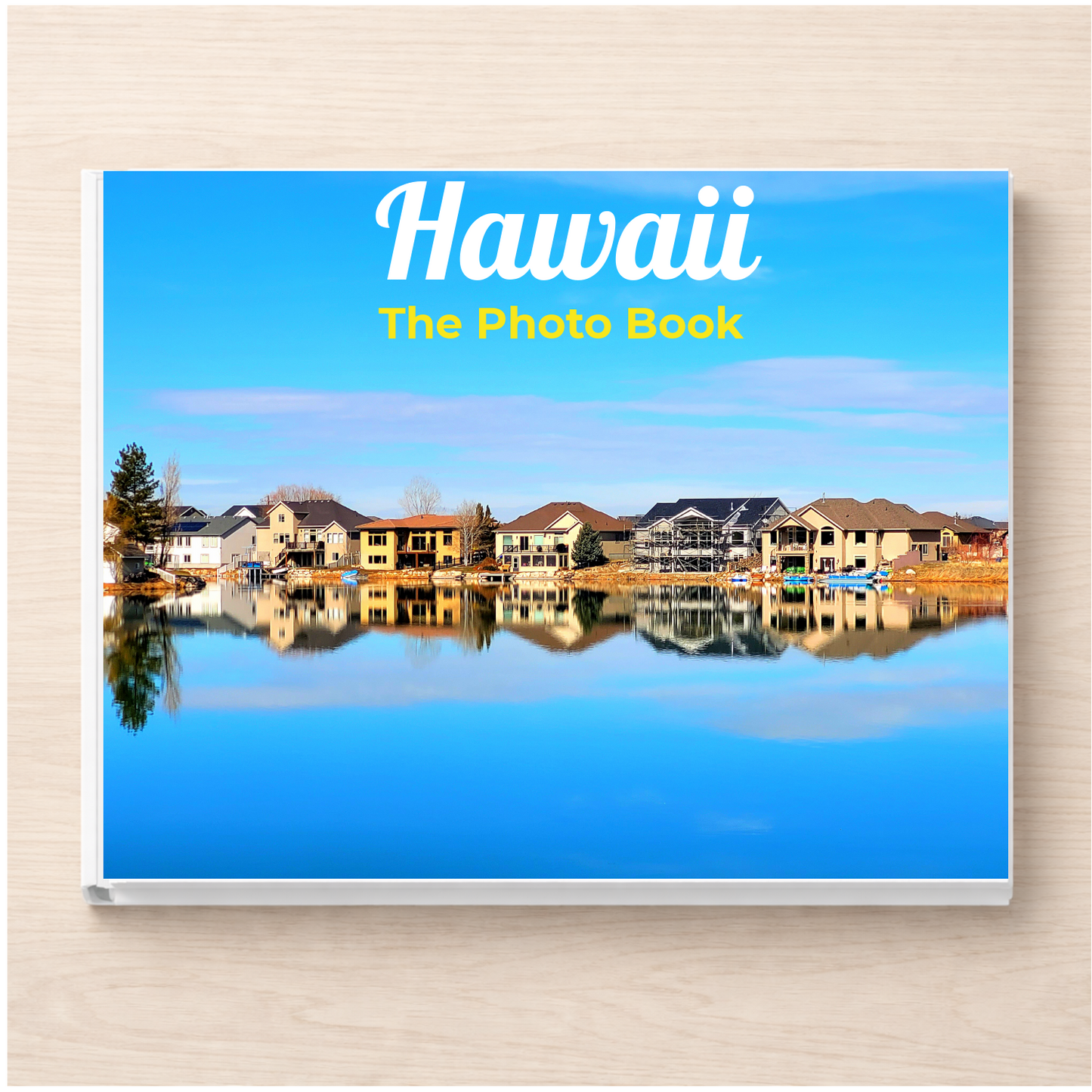 Hawaii: The Photo Book