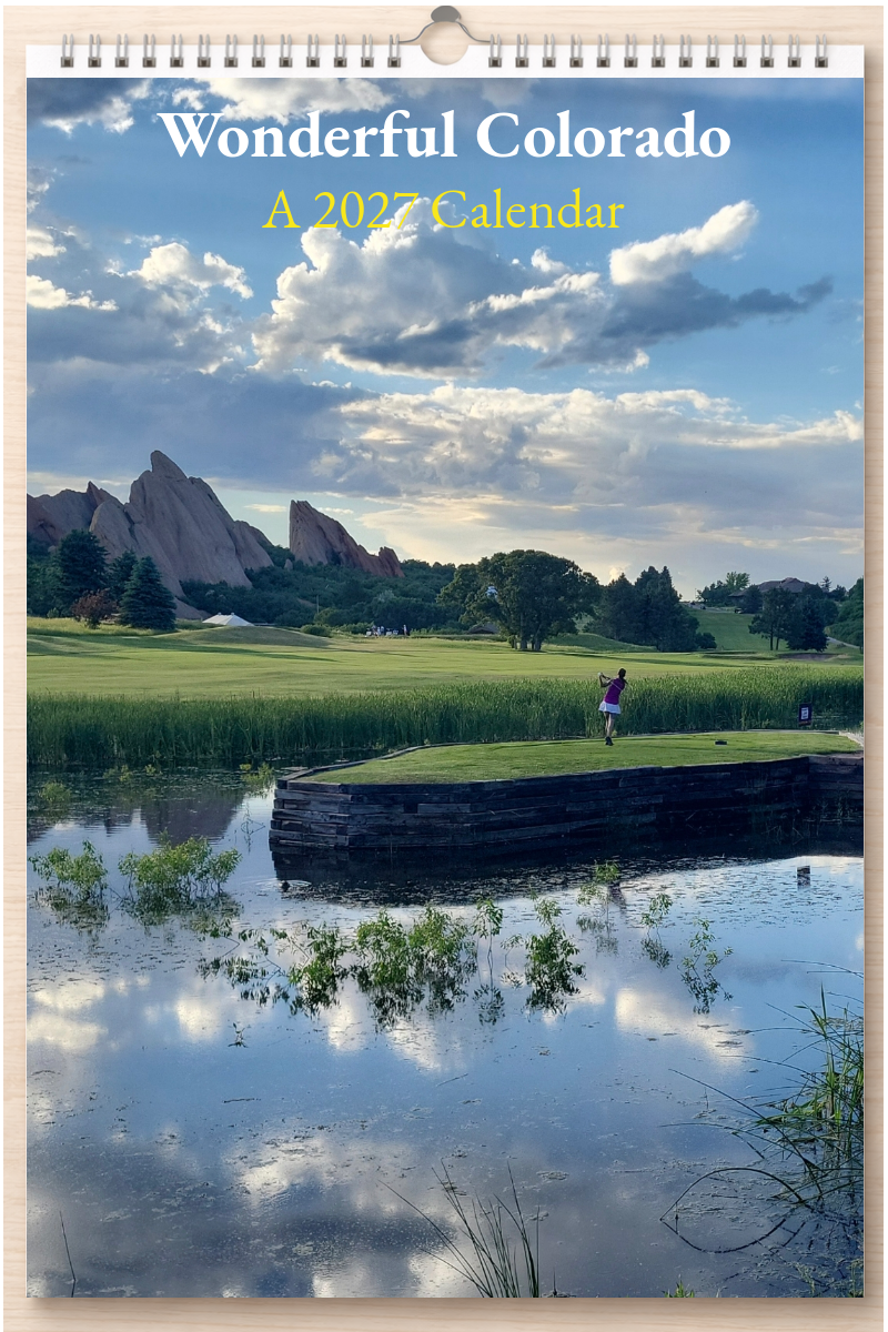 Wonderful Colorado: A 2027 Calendar