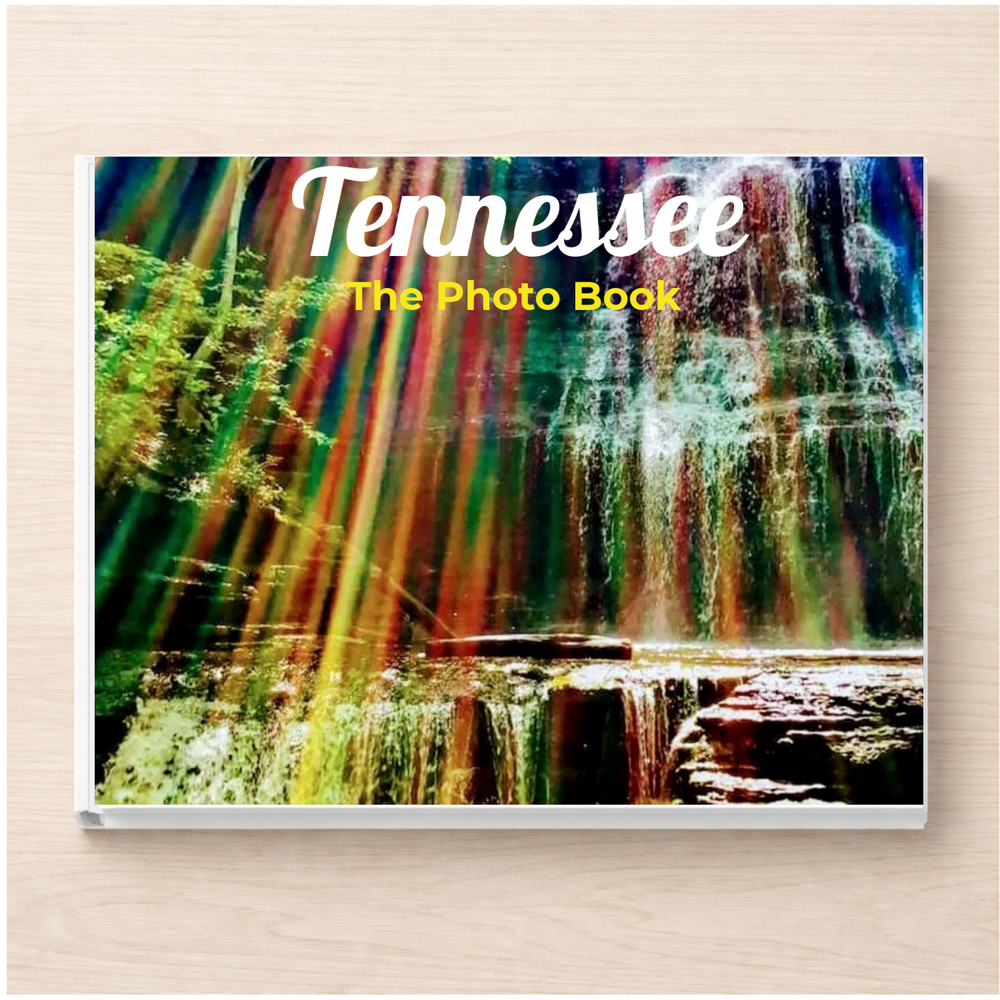 Tennessee: The Photo Book