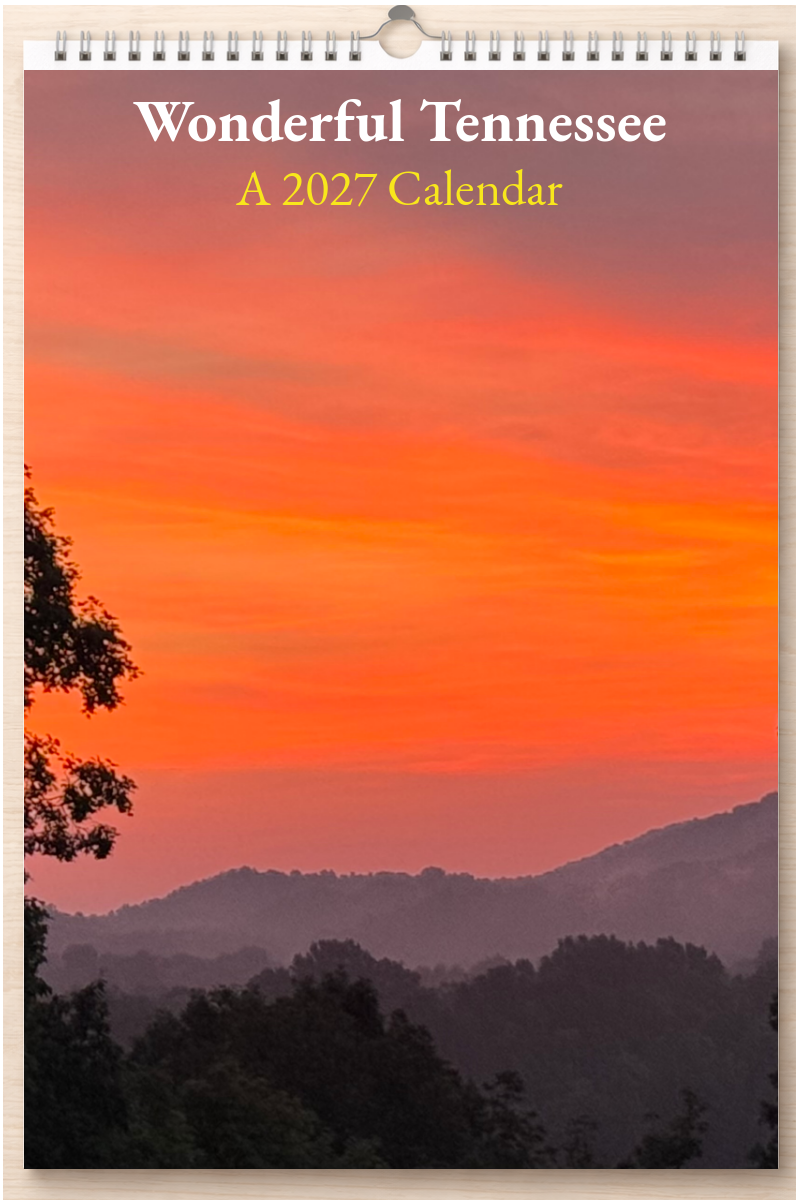 Wonderful Tennessee: A 2027 Calendar