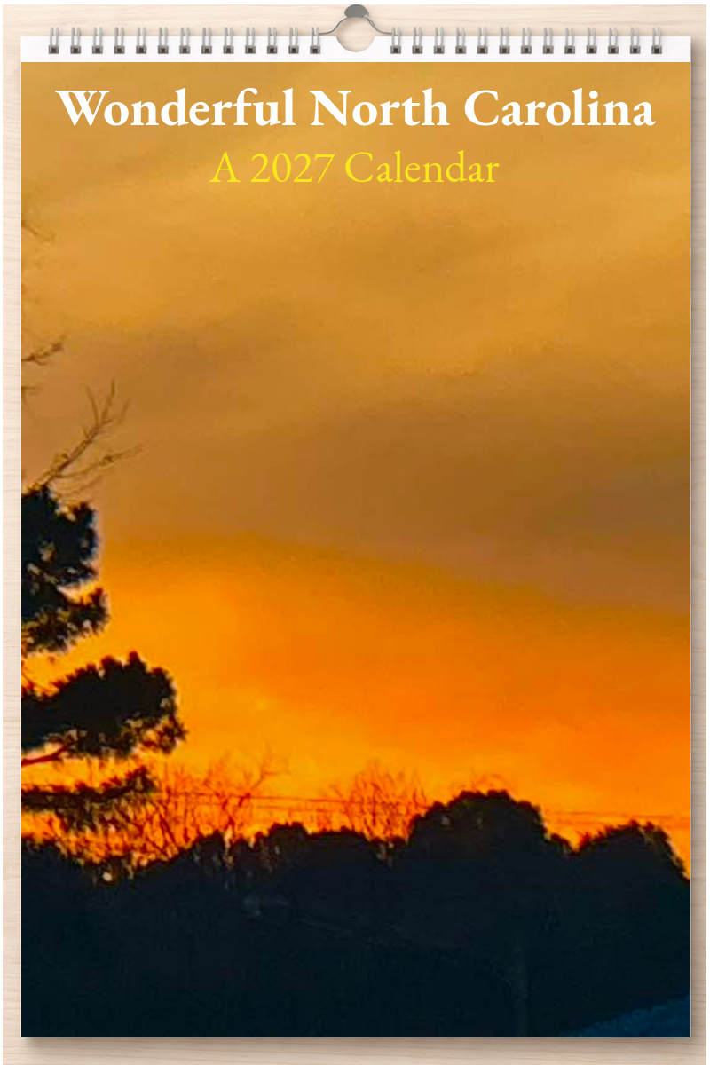 Wonderful North Carolina: A 2027 Calendar