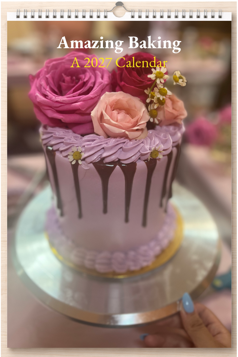 Amazing Baking: A 2027 Calendar