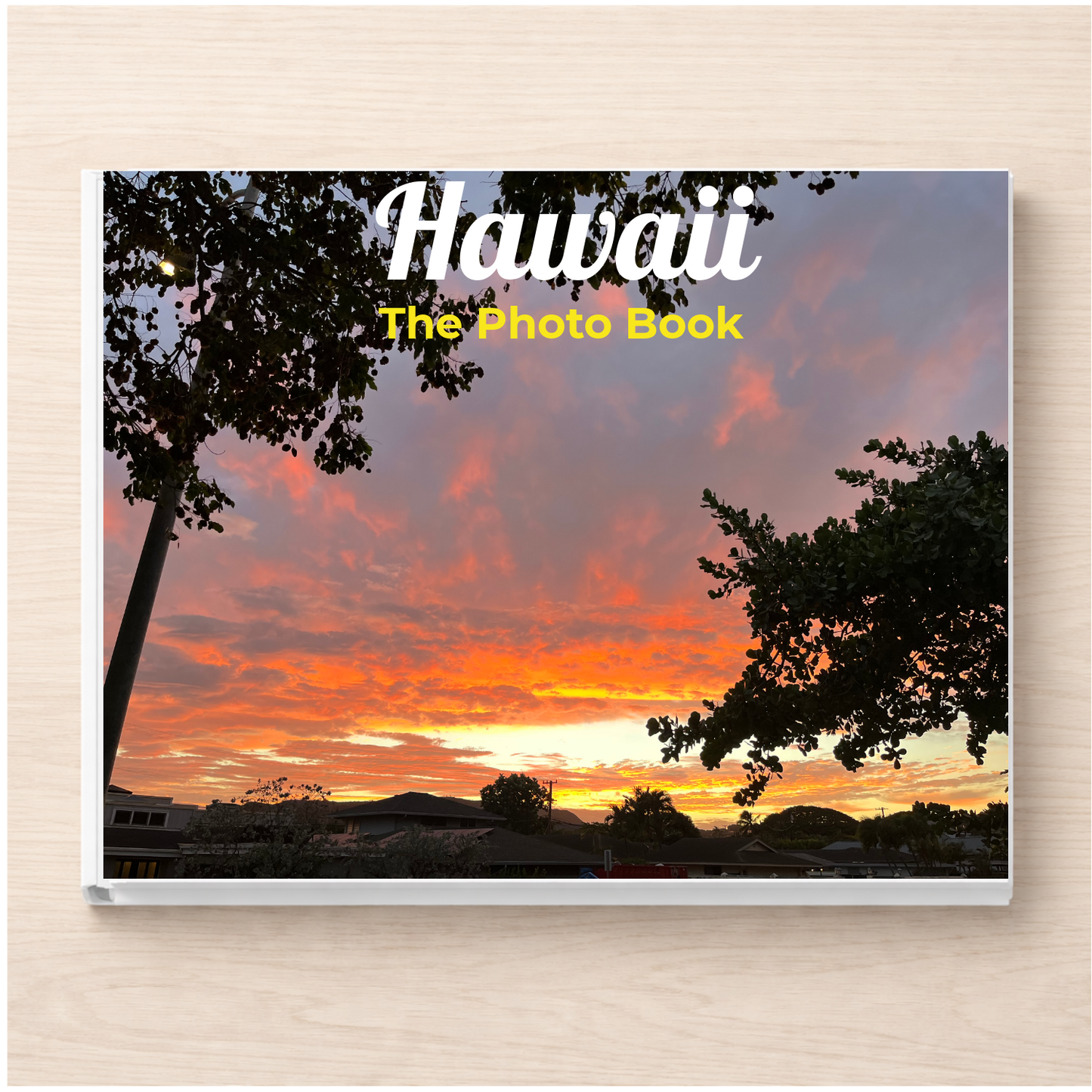 Hawaii: The Photo Book