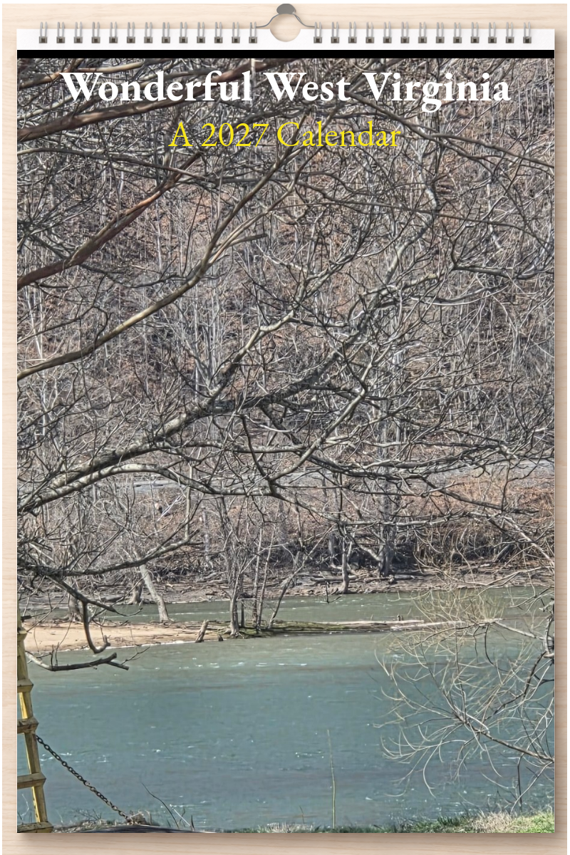 Wonderful West Virginia: A 2027 Calendar