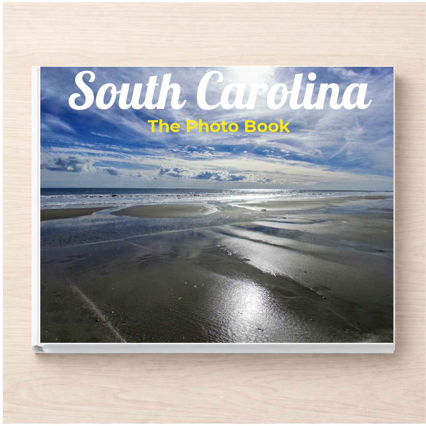 South Carolina: The Photo Book