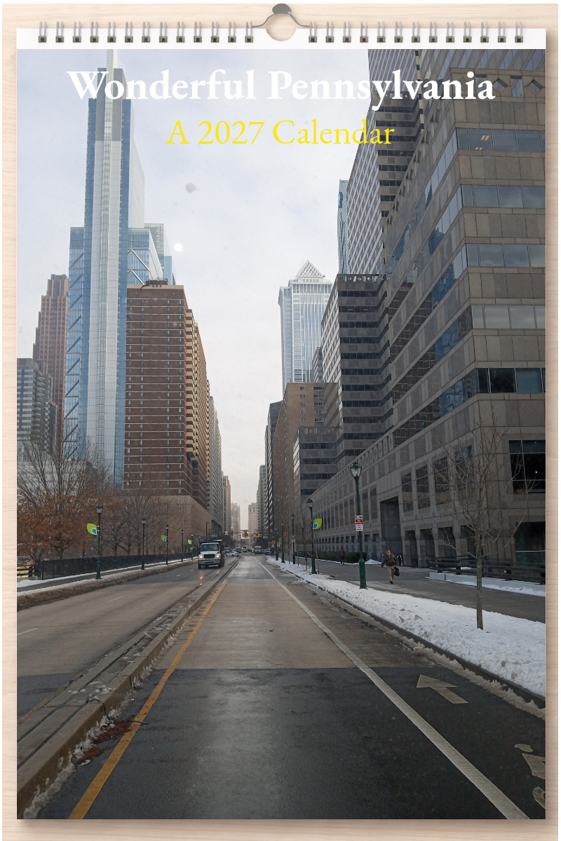 Wonderful Pennsylvania: A 2027 Calendar