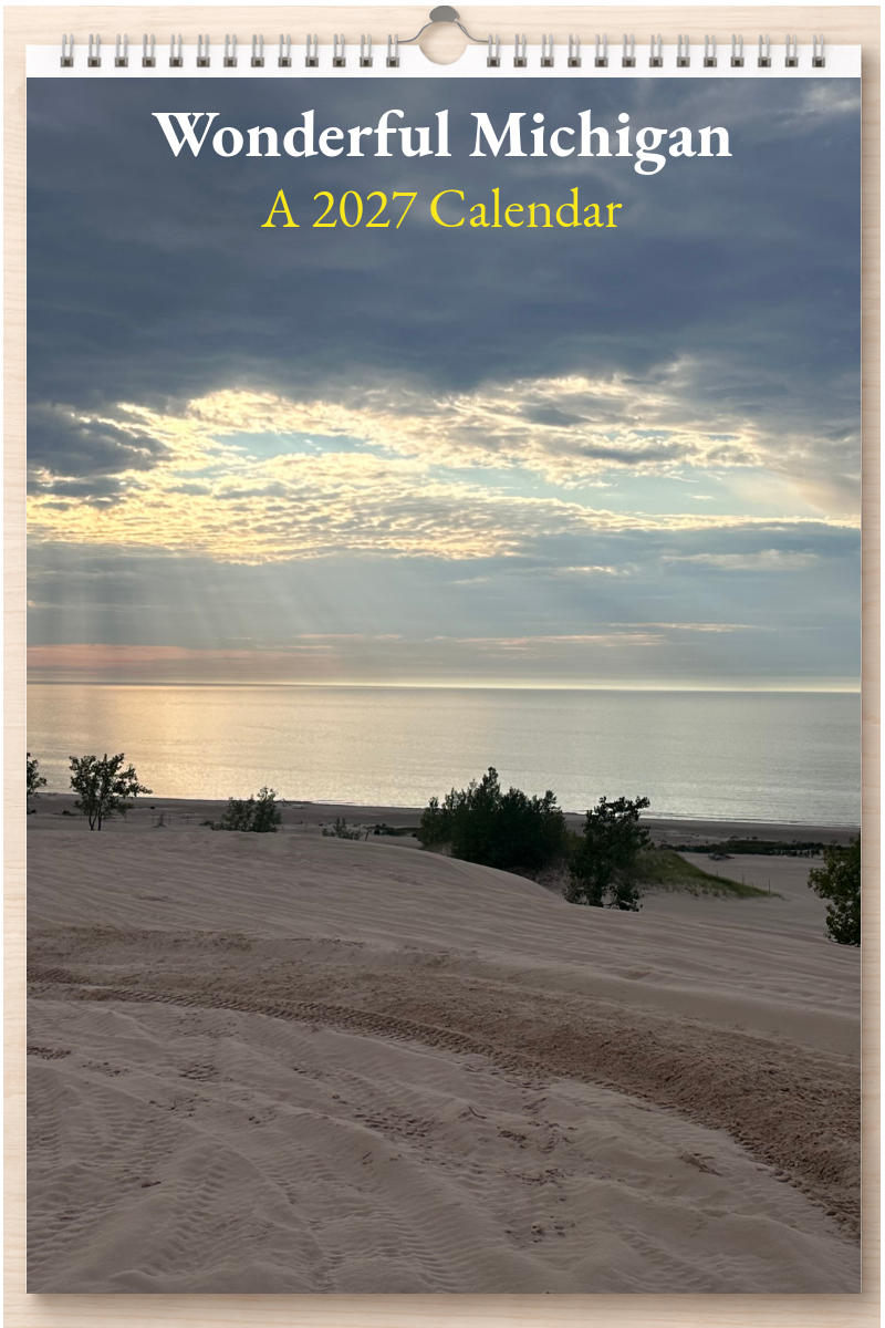 Wonderful Michigan: A 2027 Calendar