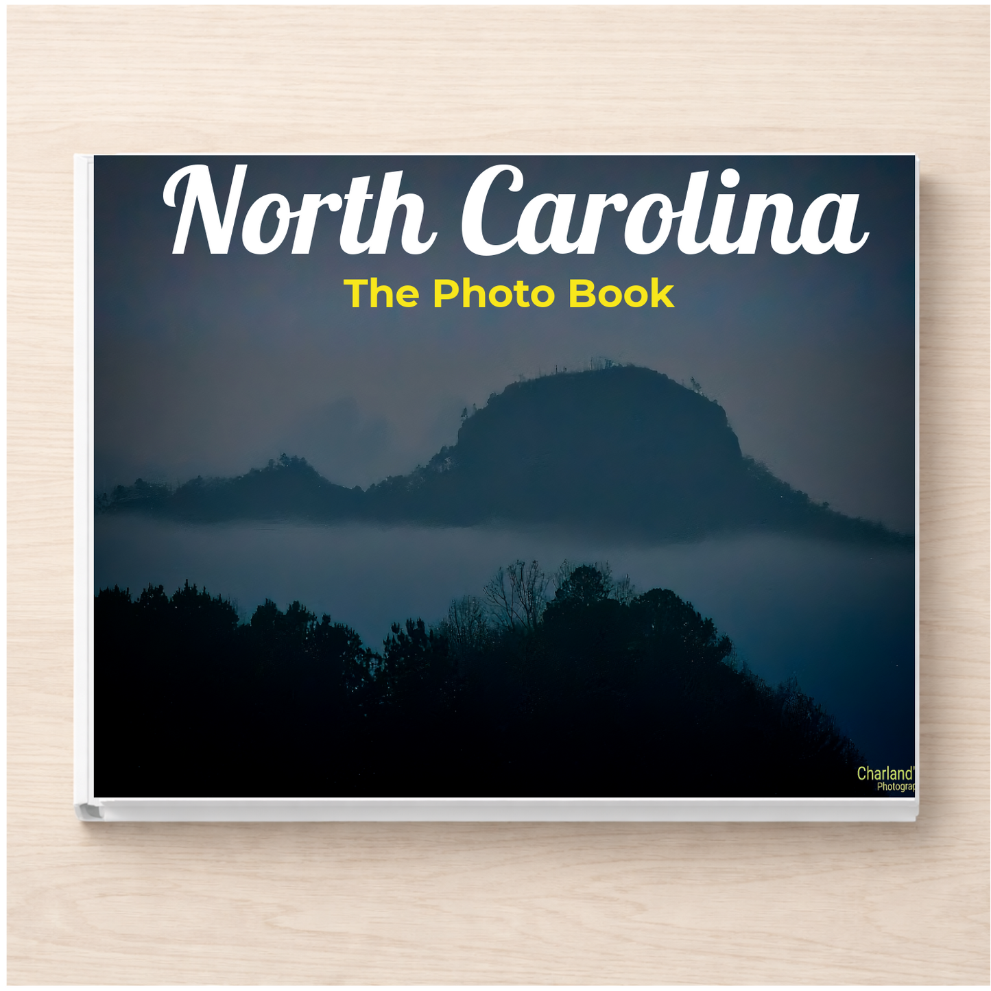 North Carolina: The Photo Book