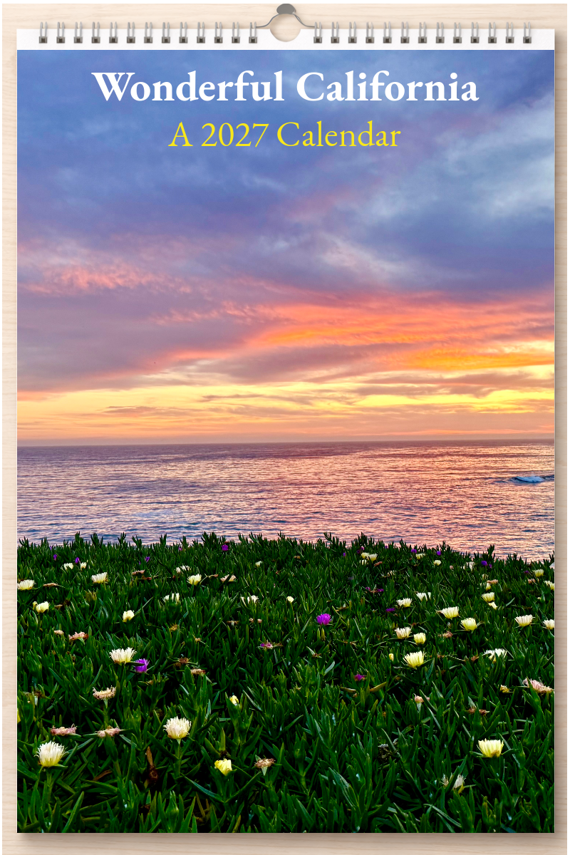 Wonderful California: A 2027 Calendar